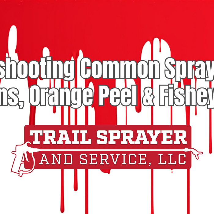 Troubleshooting Common Spray Issues: Runs, Orange Peel, and Fisheyes